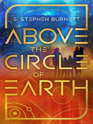 cover image of Above the Circle of Earth